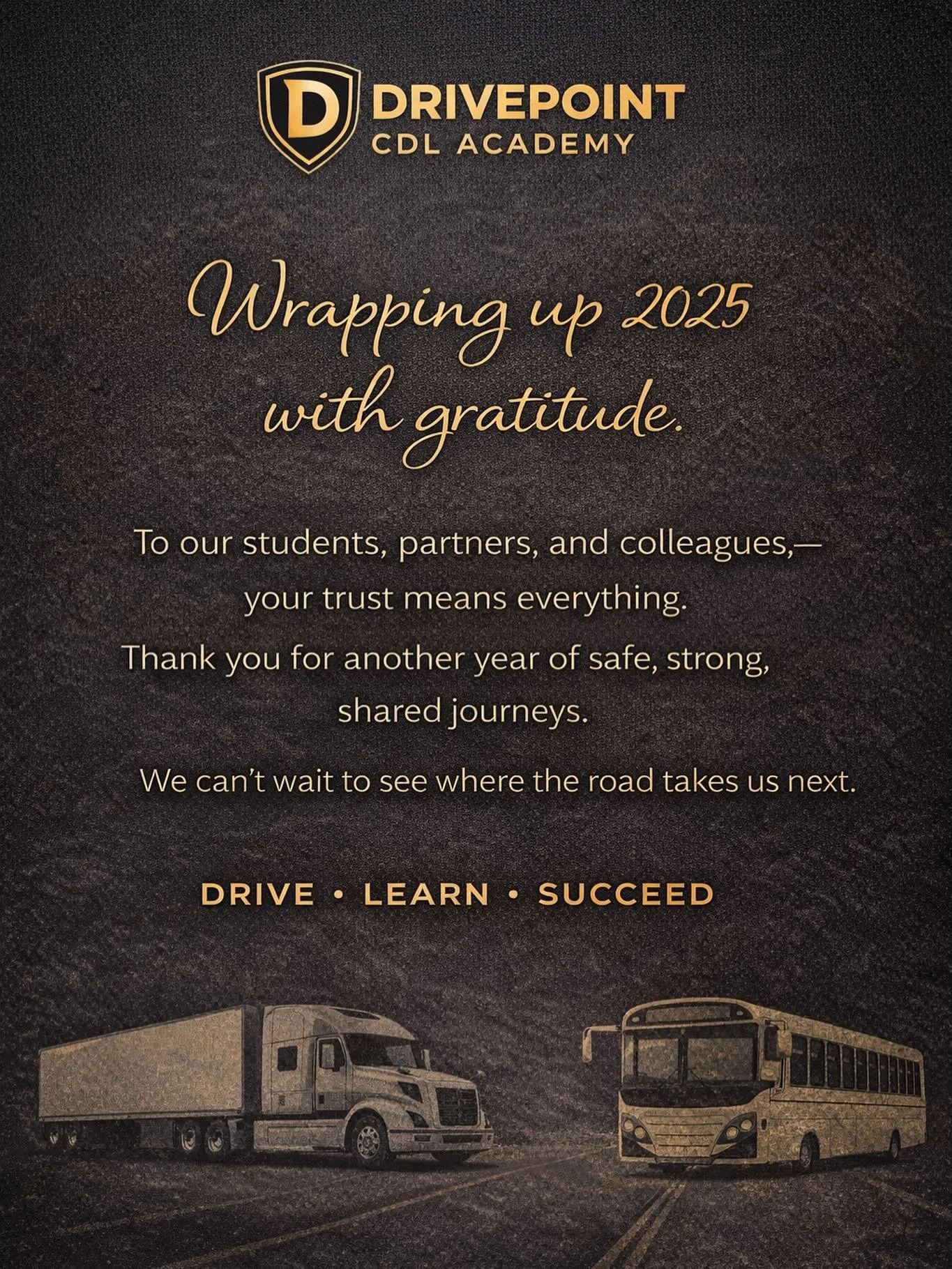 Thank you for an amazing 2025! We will see you next year! #drivepointcdlacademy