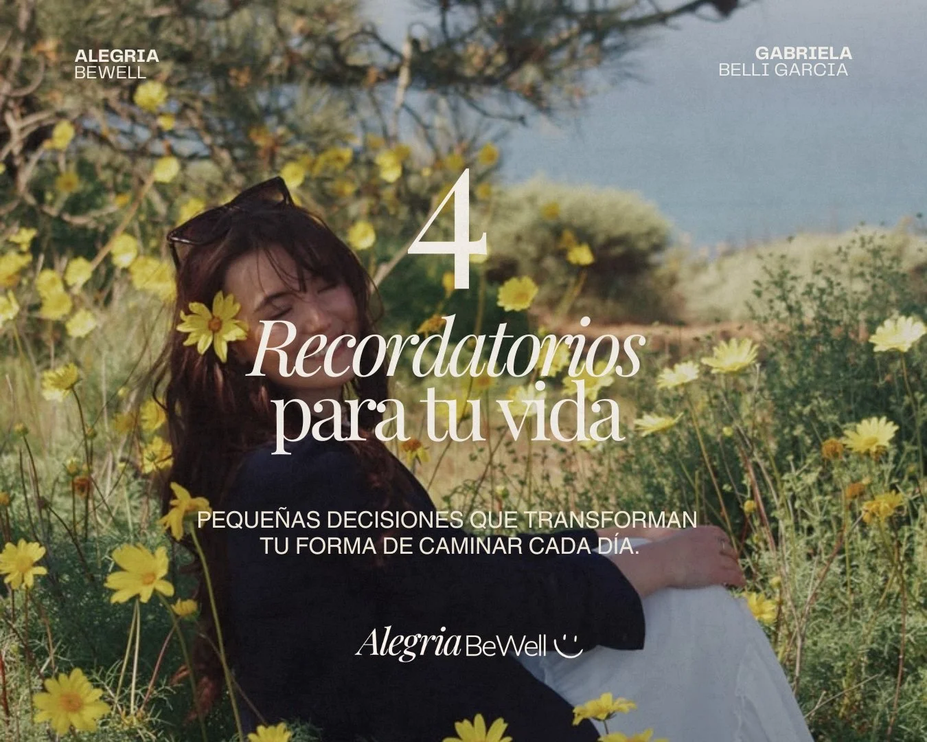 4 recordatorios para tu vida