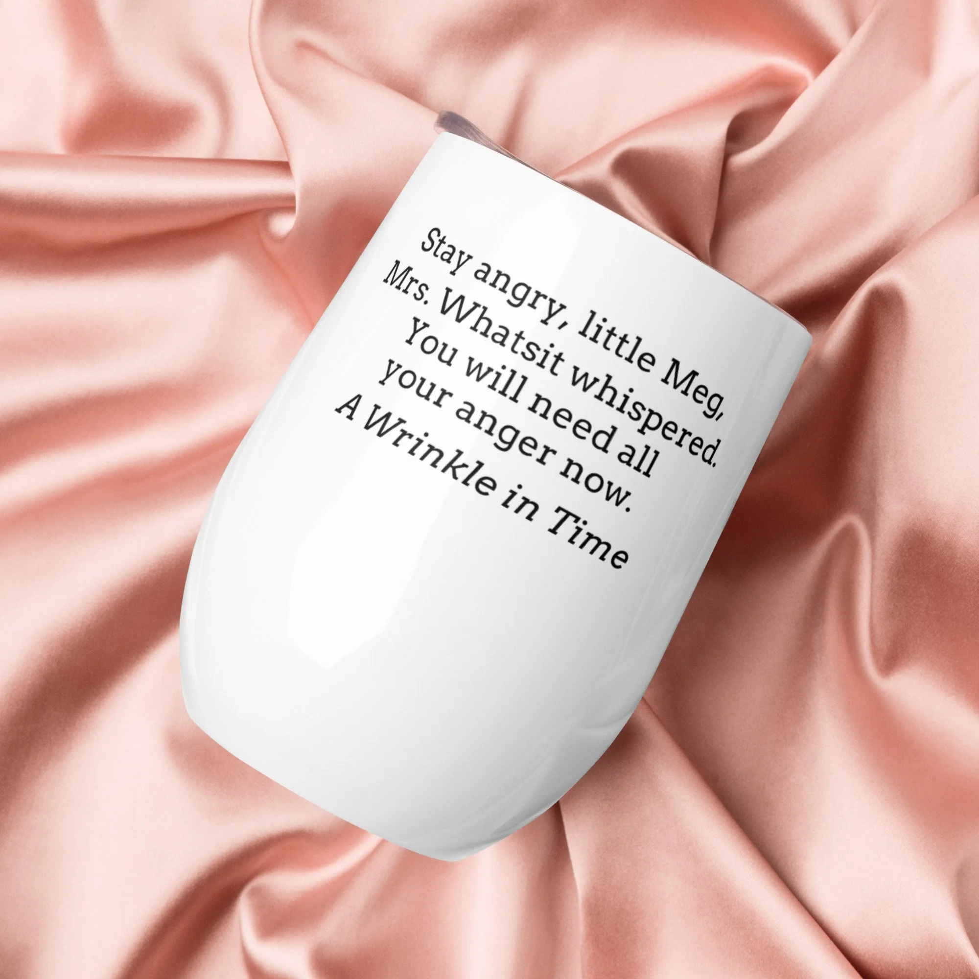 A Wrinkle In Time Stay Angry Little Meg Tumbler