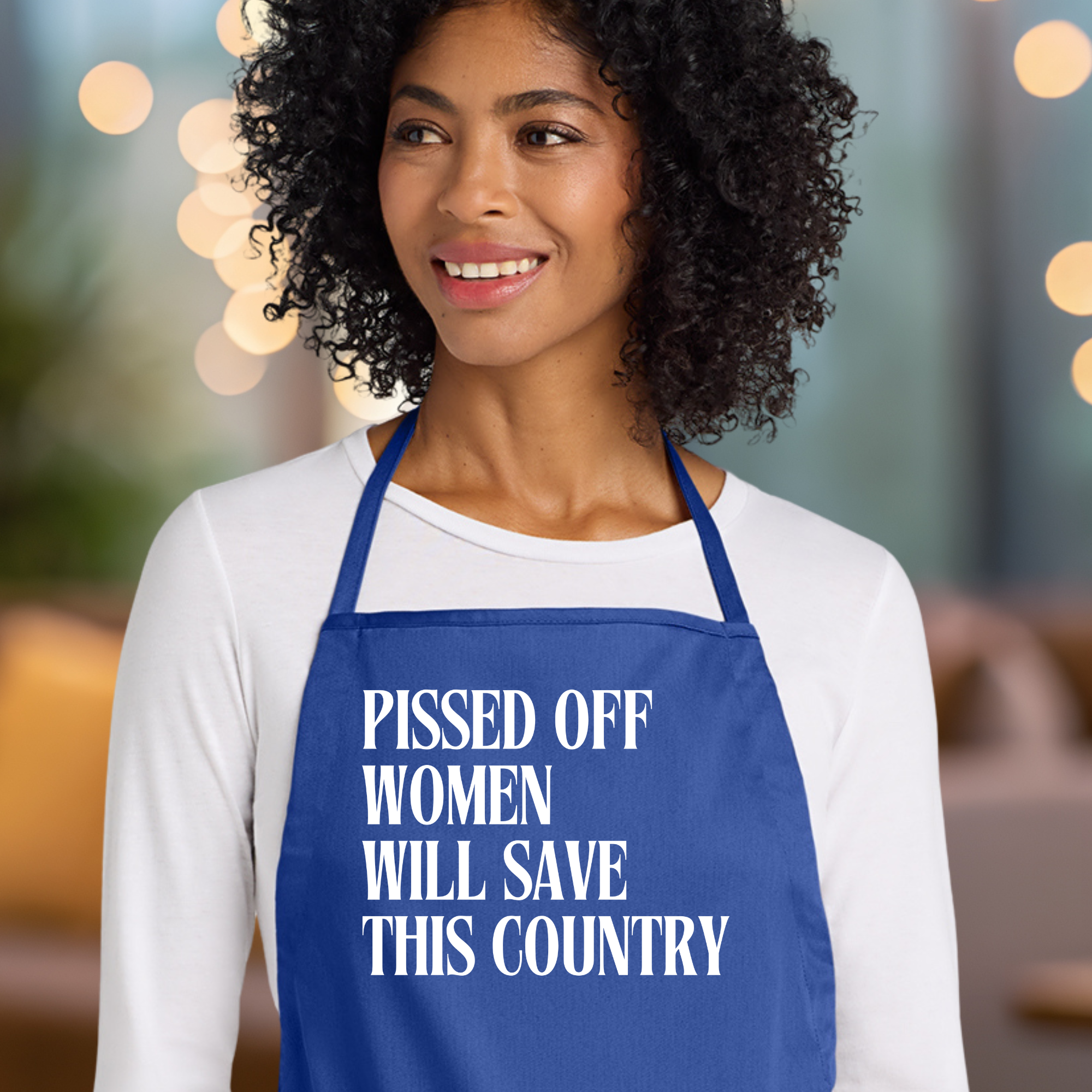 Pissed Off Women Will Save This Country Apron In Blue.png