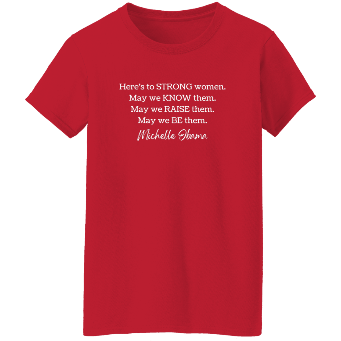 Michelle Obama Quote T-shirt Red.png