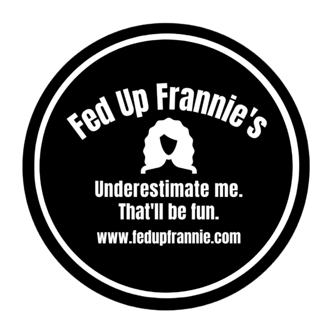 Fed Up Frannie's