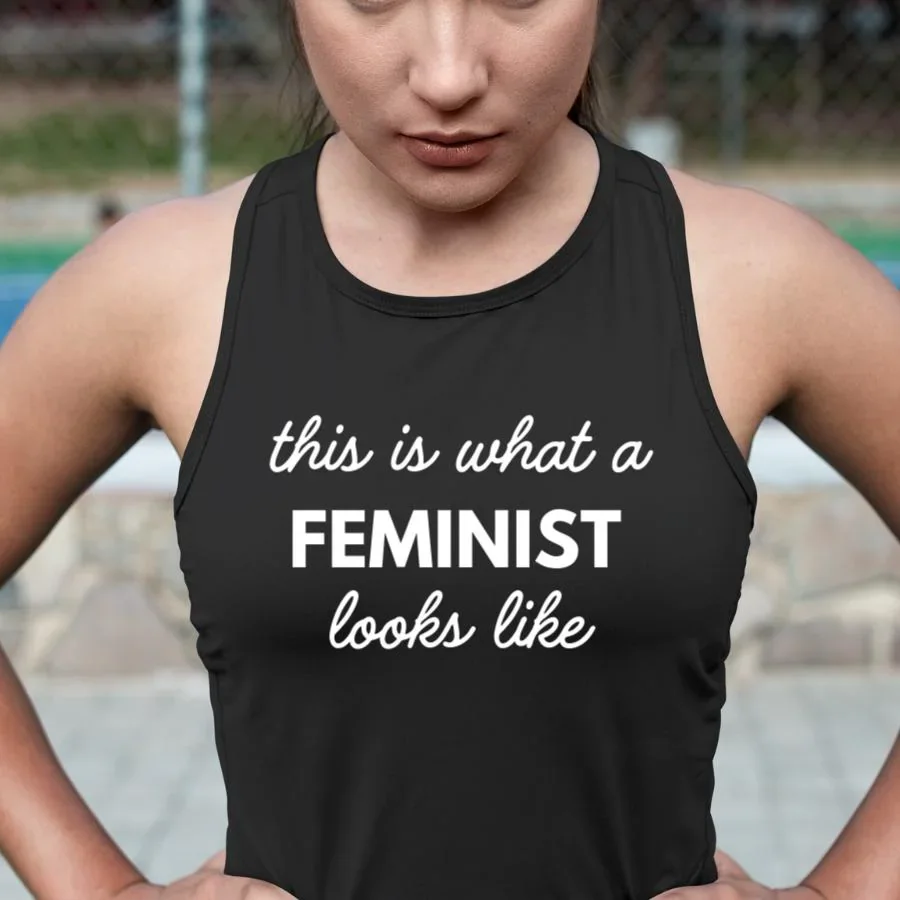This Is What A Feminist Looks Like Tank Top