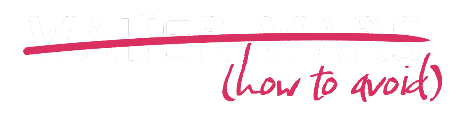 W̶a̶t̶e̶r̶ ̶W̶a̶r̶s̶ (how to avoid)