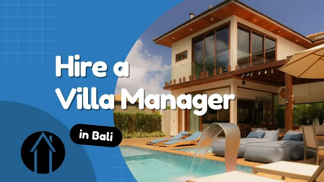 hire a villa manager in bali