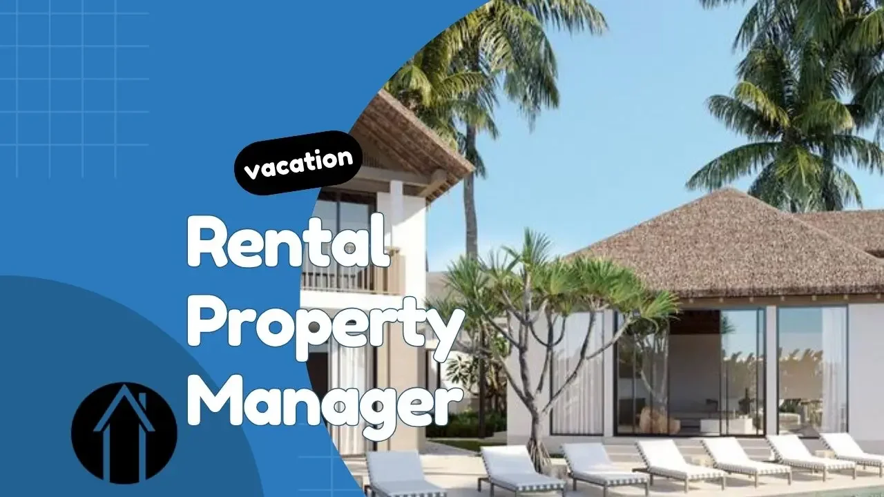 vacation rental property manager