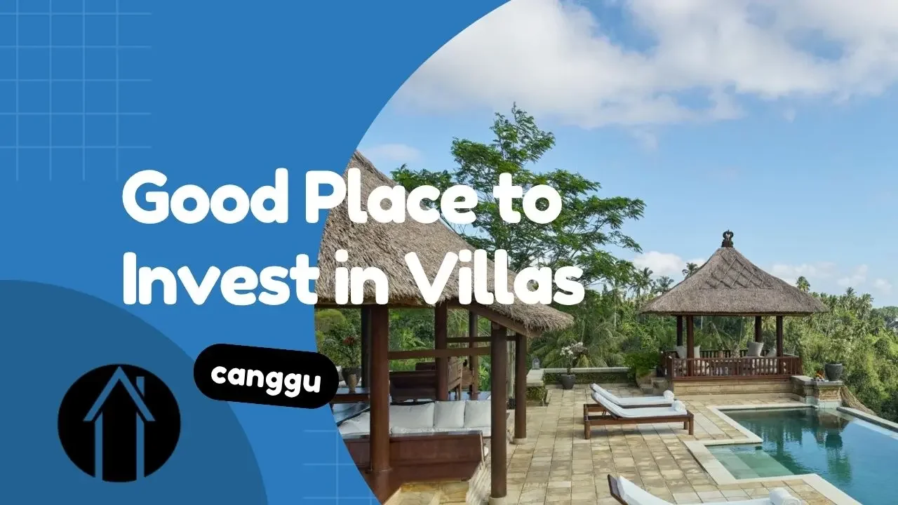 Is Canggu still a good place to invest in villa.webp
