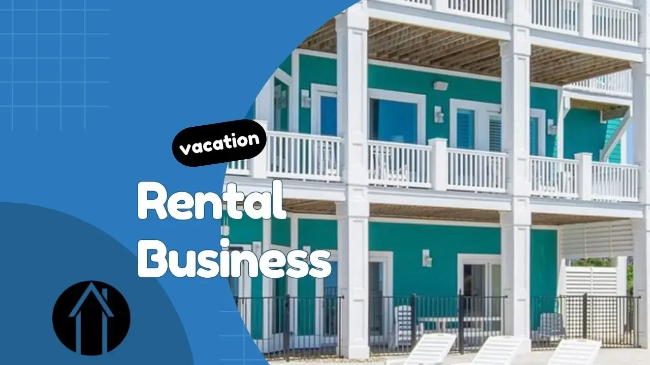 vacation rental business