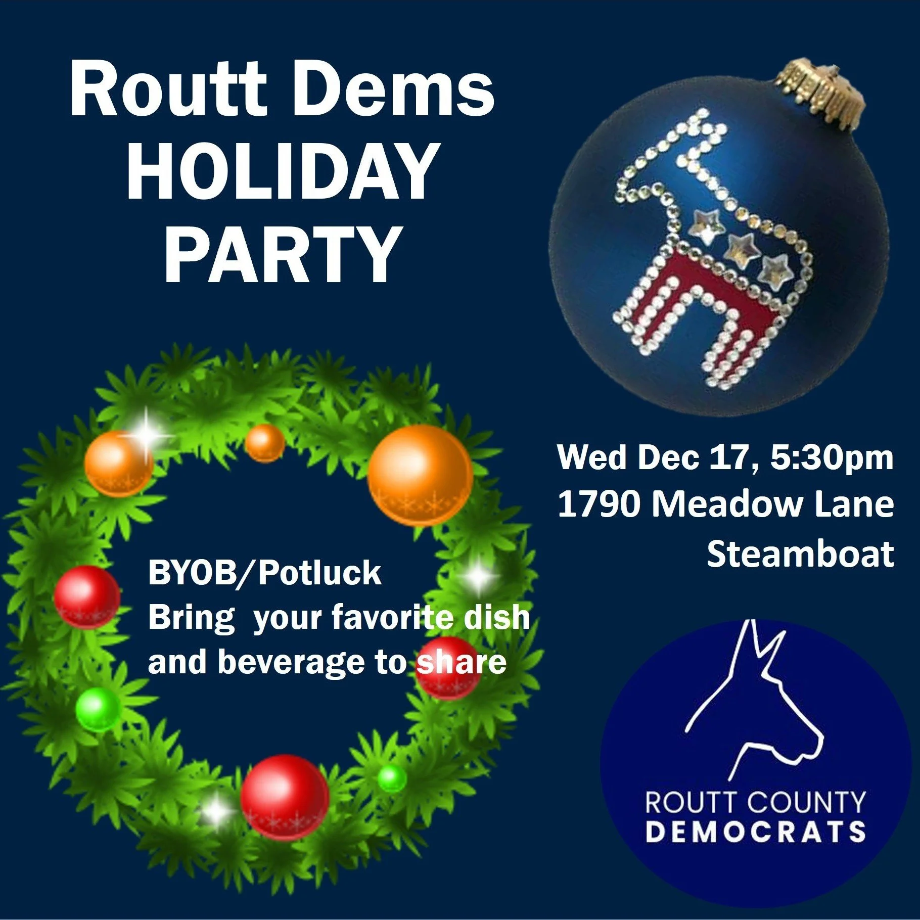 Routt Dems Fun &amp; Festive Holiday Party!
Wednesday, December 17th
5:30 pm
1790 Meadow Lane, Steamboat
😊 Please bring a favorite dish and beverage to share 🍷
Parking info: Please park on 1790's side of the street or in 1790's driveway or in the n