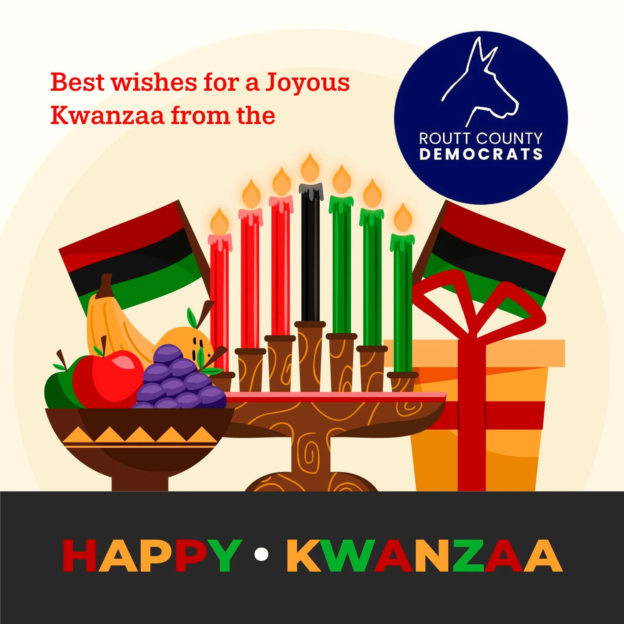 To all who celebrate, best wishes for a Joyous Kwanzaa from the #RouttDems!