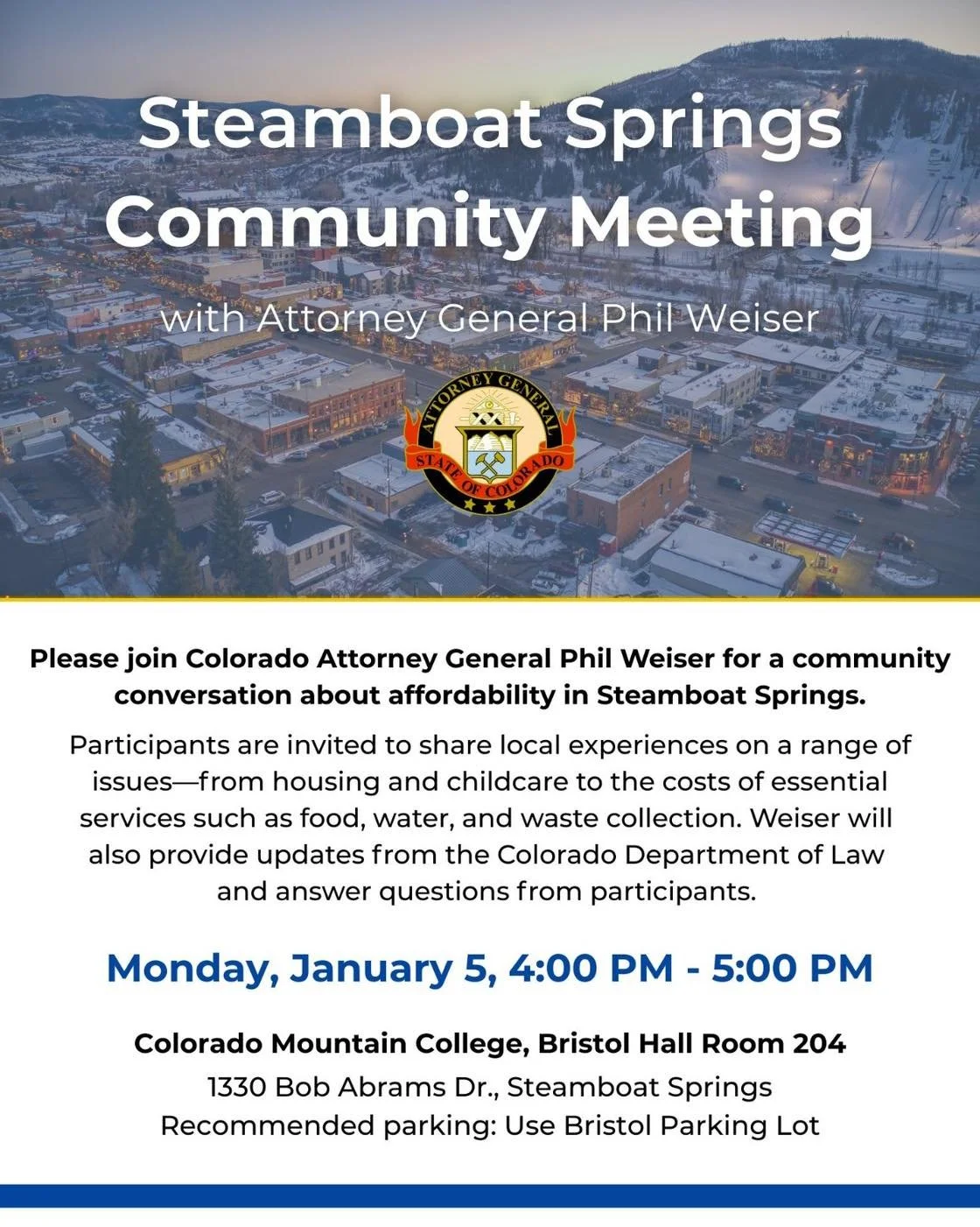 Community Meeting with AG Phil Weiser - next Mon, Jan 5, 4-5pm in CMC Bristol Hall