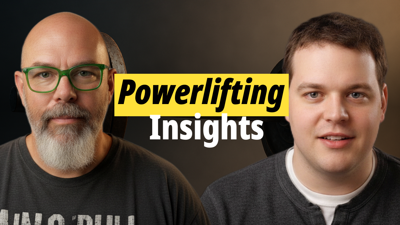 Understanding Powerlifting: Insights from Paul Stein and Nathan Baxter