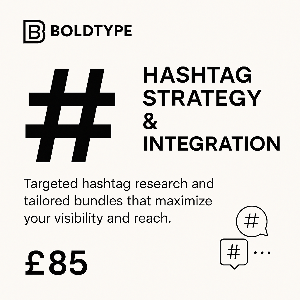 Hashtag Strategy & Integration