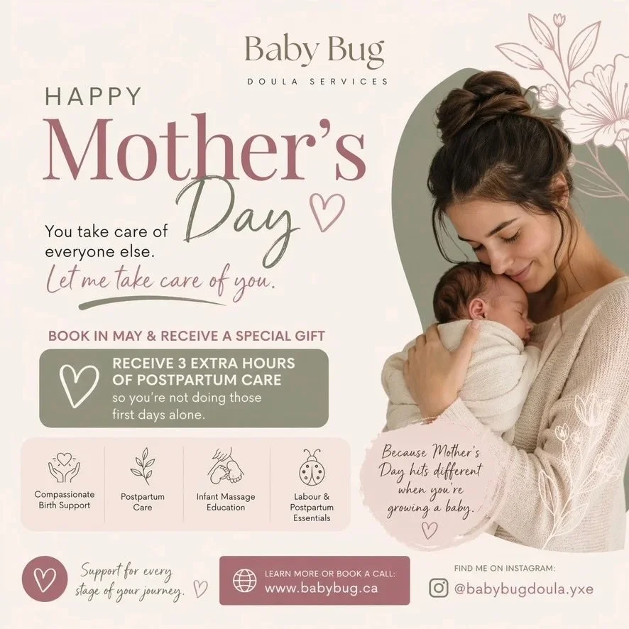 Mother&rsquo;s Day hits different when you&rsquo;re growing, healing, and holding so much 🤍

This May, I want to take care of you.

When you book with Baby Bug Doula Services, you&rsquo;ll receive 3 EXTRA HOURS of postpartum care (a $120 value) and 