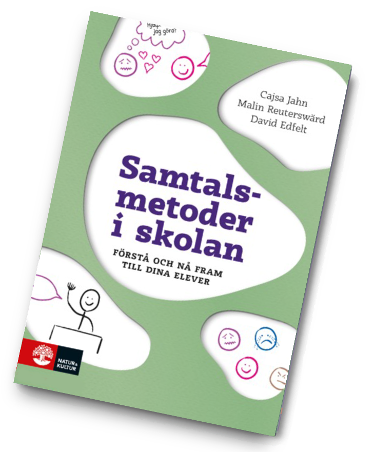 Bokens framsida med grönt bakgrund, titel 'Samtalsmetoder i skolan' i stor, blå text och författarnamn Caiša Jahn, Malin Reuterwärd, David Edefelt. Illustration av ett leende ansikte och personer, och en logga i botten vänster.