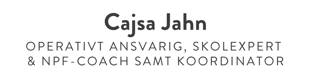 Visitkort för Caisa Jahn som beskriver henne som operativt ansvarig, skolchef och NPF-coach samt koordinator.
