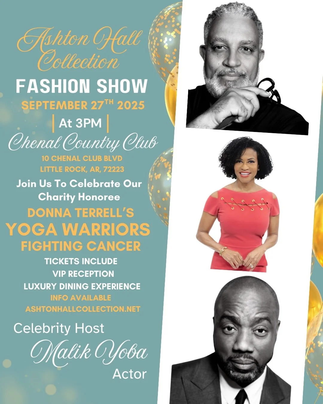 Event poster for the Ashton Hall Collection fashion show on September 27th, 2025, at 3 PM at Chenal Country Club, Little Rock, Arkansas. Features images of celebrity host Malik Yoba and charity honoree Donna Terrell, with decorative gold balloons.