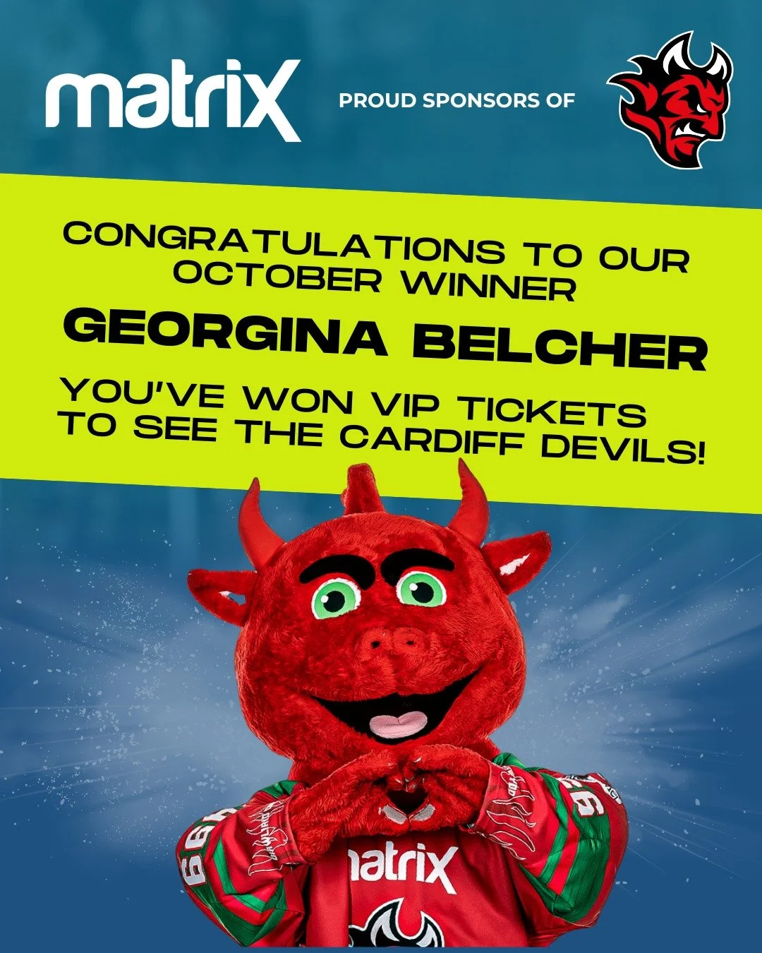 Congratulations to our first monthly winner ➡️ Georgina Belcher! 🙌🏻
Who has won VIP Tickets to see @@cardiffdevilsofficial 

Don&rsquo;t forget every month we&rsquo;re giving away tickets and merch vouchers, so all you have to do is sign up to our 