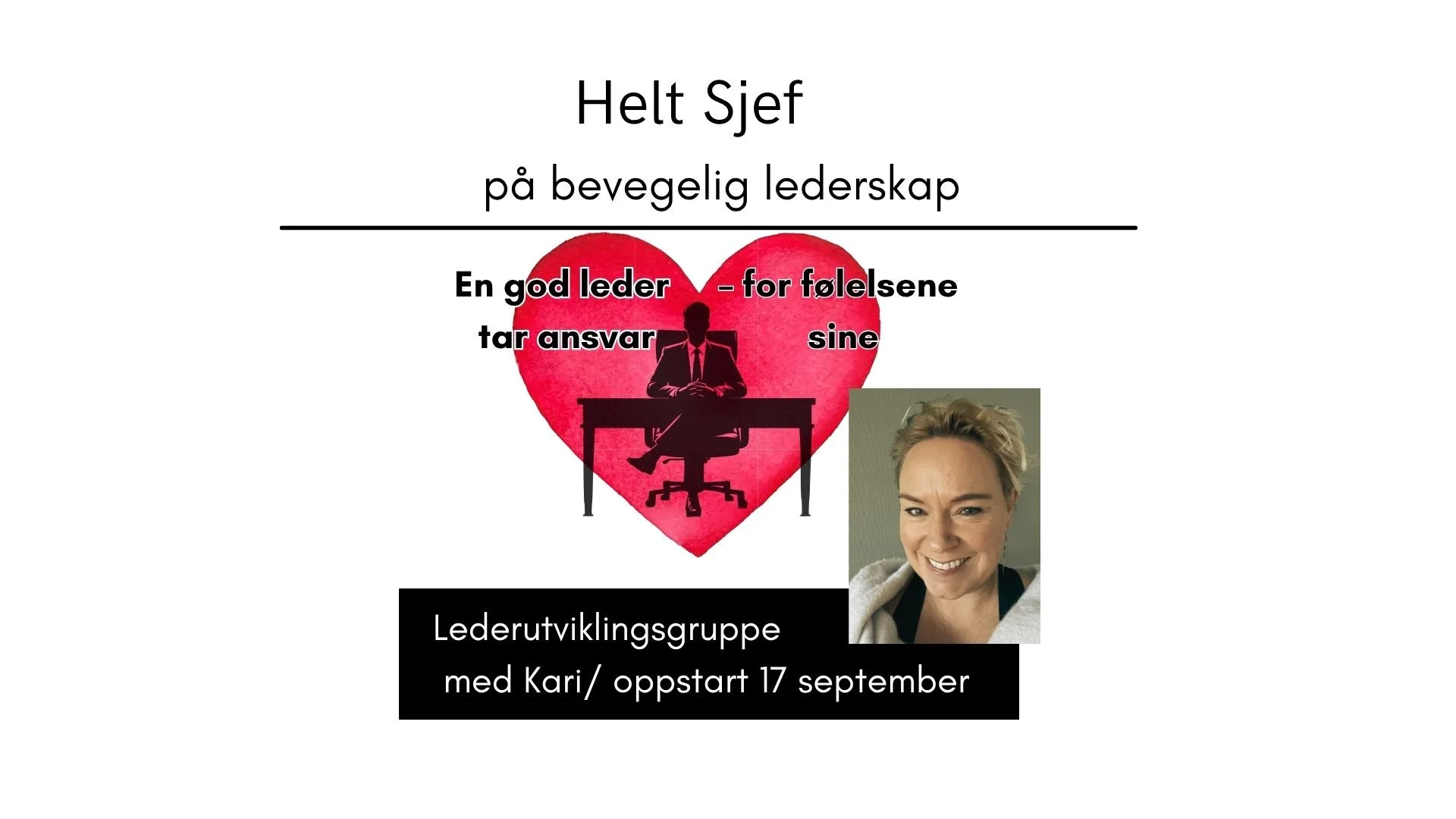 Lederutviklingsgruppe med  Kari 