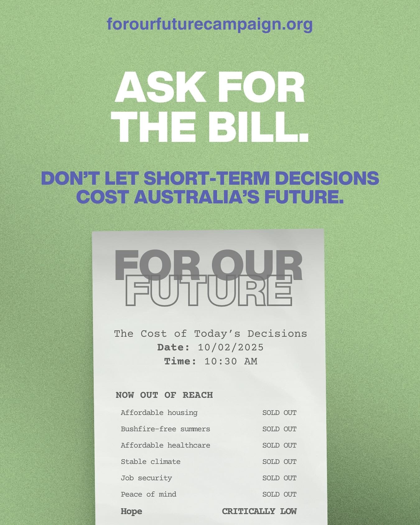 🙌 We&rsquo;ve just launched something BIG 🙌
 Introducing the For Our Future campaign,&nbsp; a movement that&rsquo;s all about demanding long-term thinking for a sustainable Australia! We&rsquo;re here to make sure decisions today don&rsquo;t cost u