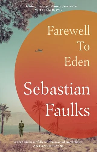 9781529153224 Farewell to Eden HBK cover.jpg