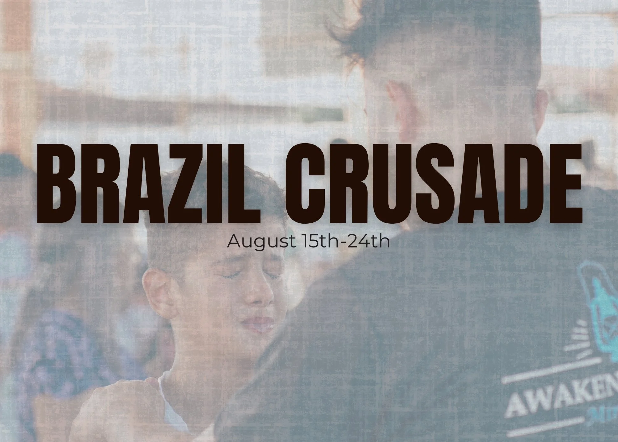 Brazil Crusade 
