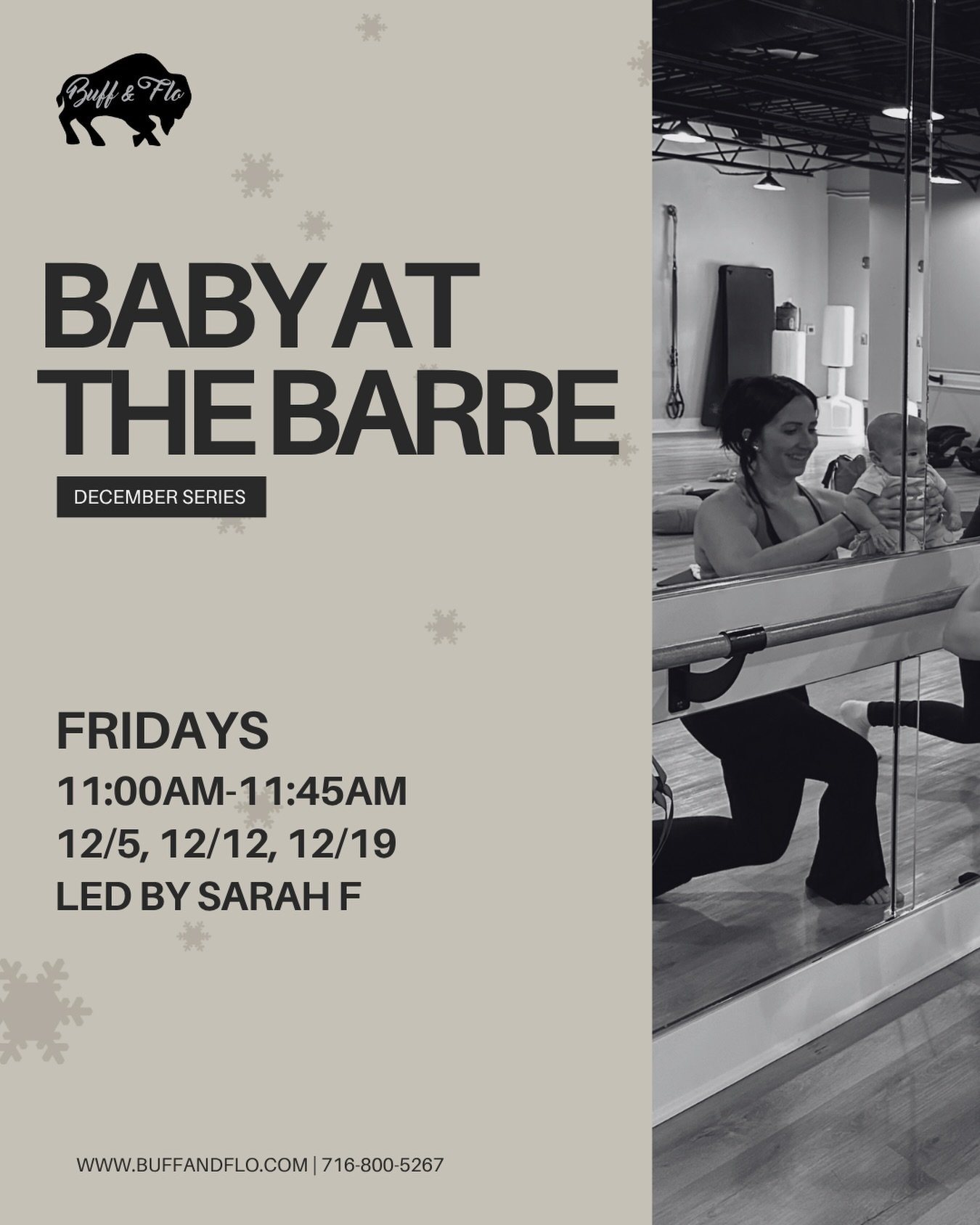 Mamas &amp; Babes, join Sarah at the Barre during the month of December for Baby at the Barre! Wear your little one for this fun, low impact barre class. Moms will get to bond with their baby, release stress and anxiety, stretch and tone their entire
