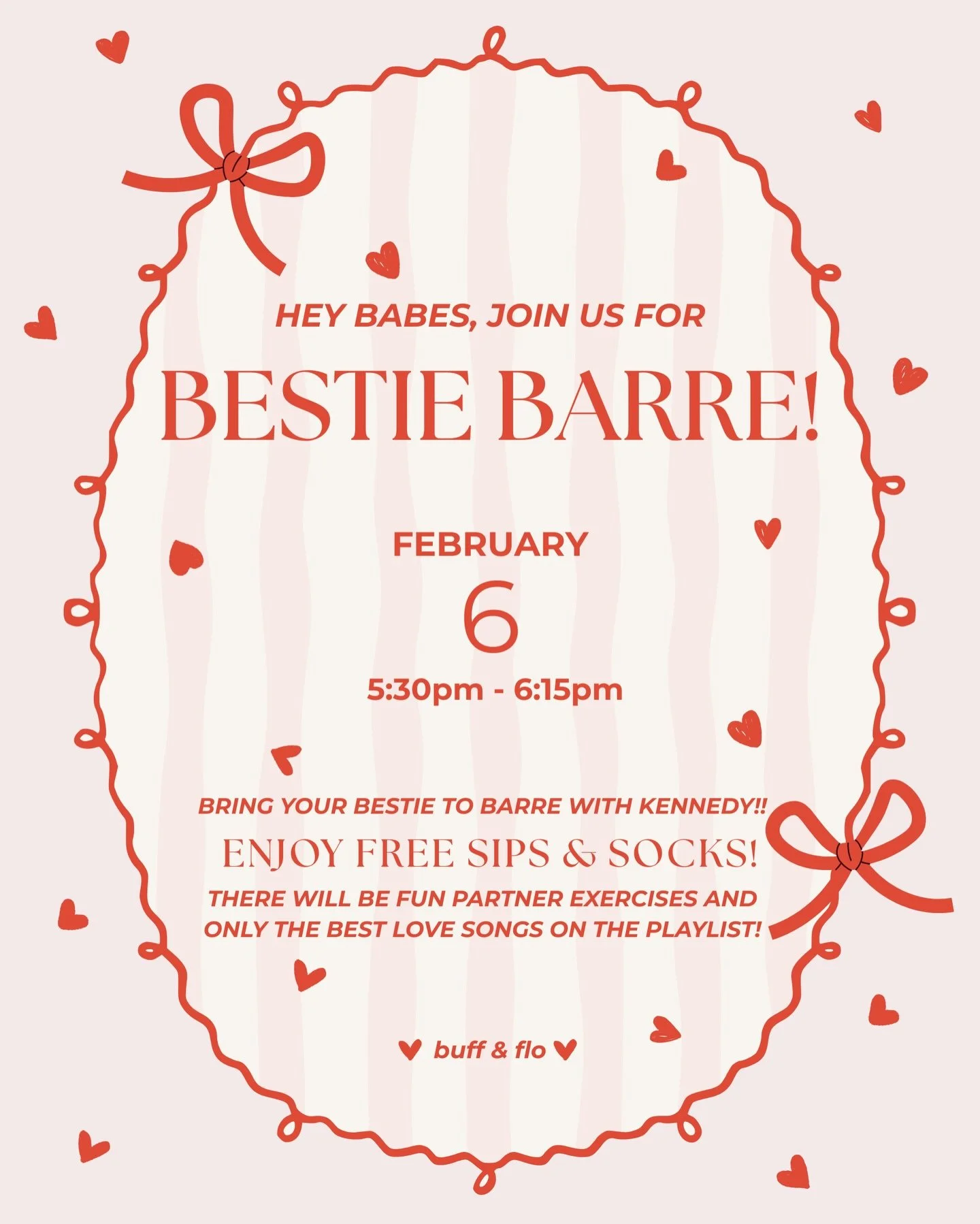 ❤️bestie barre❤️ Join Kennedy for a special Valentine&rsquo;s Day Barre class! Bring your bestie, your partner, or whoever makes you smile. Workout to all the best love songs.  Sips &amp; socks included ❣️ see you there 😉 

(both you AND your bestie