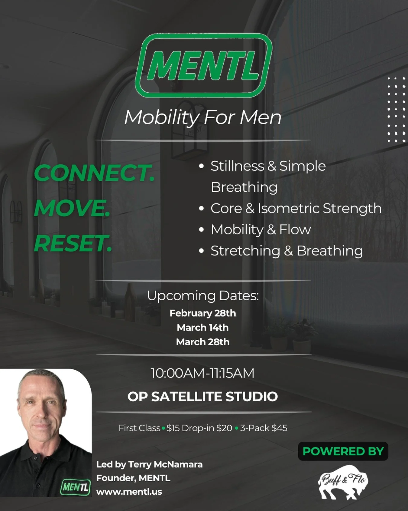 We&rsquo;re excited to continue offering MENTL &mdash; Mobility for Men at Buff &amp; Flo.

MENTL is a men&rsquo;s-only movement session designed to build strength, mobility, and control through structured, intentional work.

Each class includes:
&bu