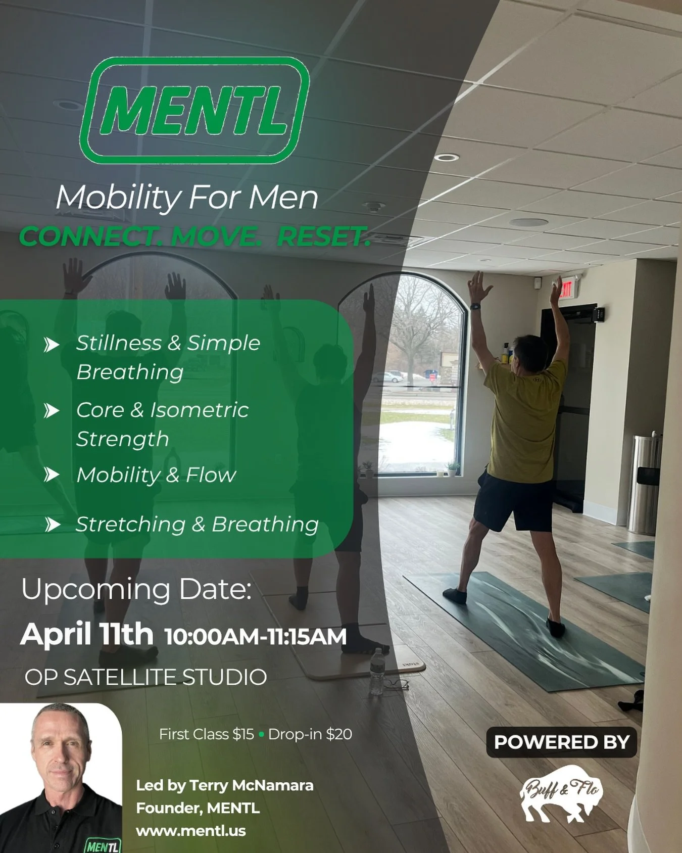 We&rsquo;re excited to be offering another MENTL &mdash; Mobility for Men at Buff &amp; Flo! 

MENTL is a men&rsquo;s-only movement session designed to build strength, mobility, and control through structured, intentional work.

Each class includes:
