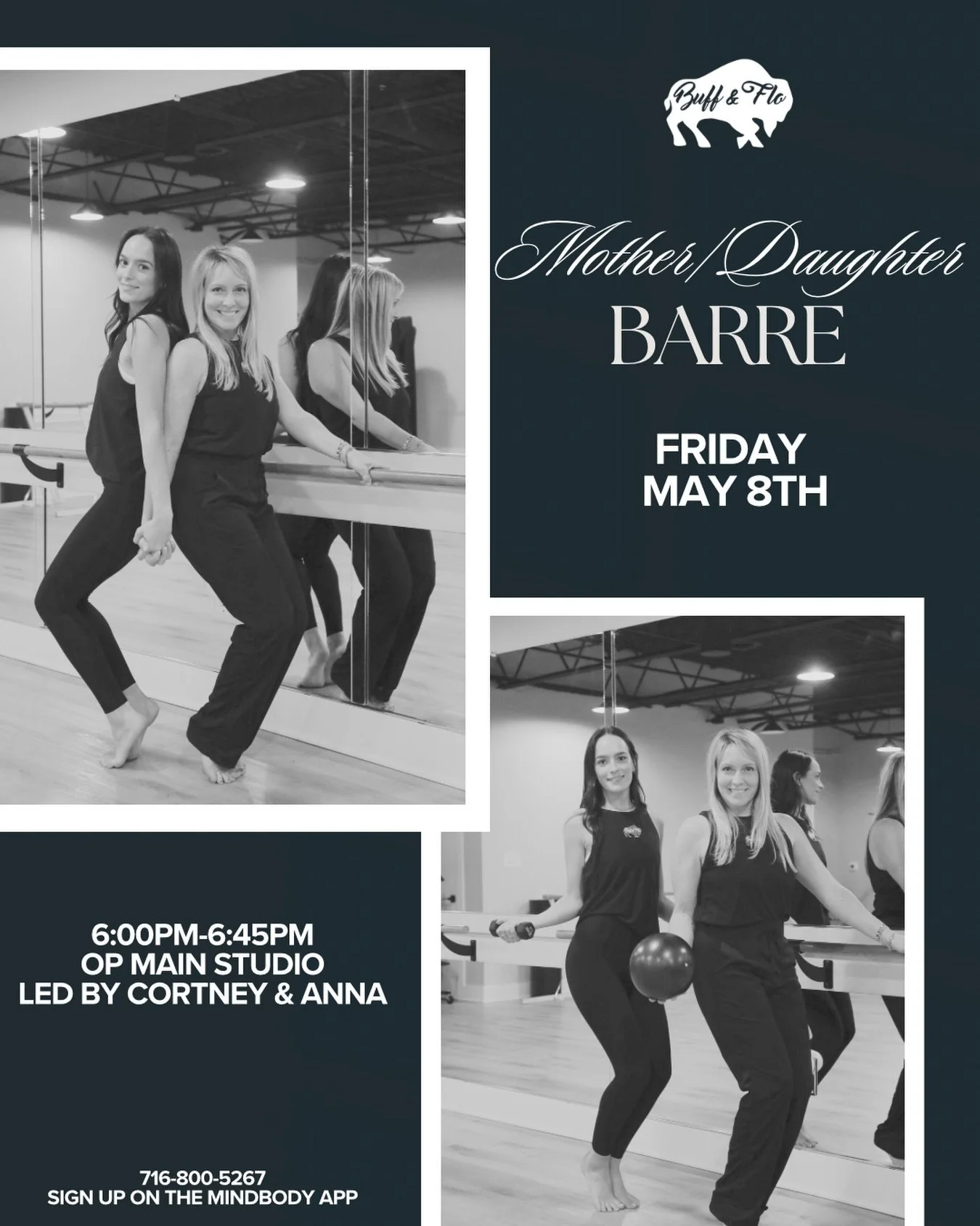 Join us for a special Mother/Daughter Barre Pop-Up at Buff &amp; Flo! 🌺 

The perfect Mother&rsquo;s Day outing, come move &amp; sweat together in this class led by our mother/daughter duo Cortney and Anna. This class will blend classic barre elemen