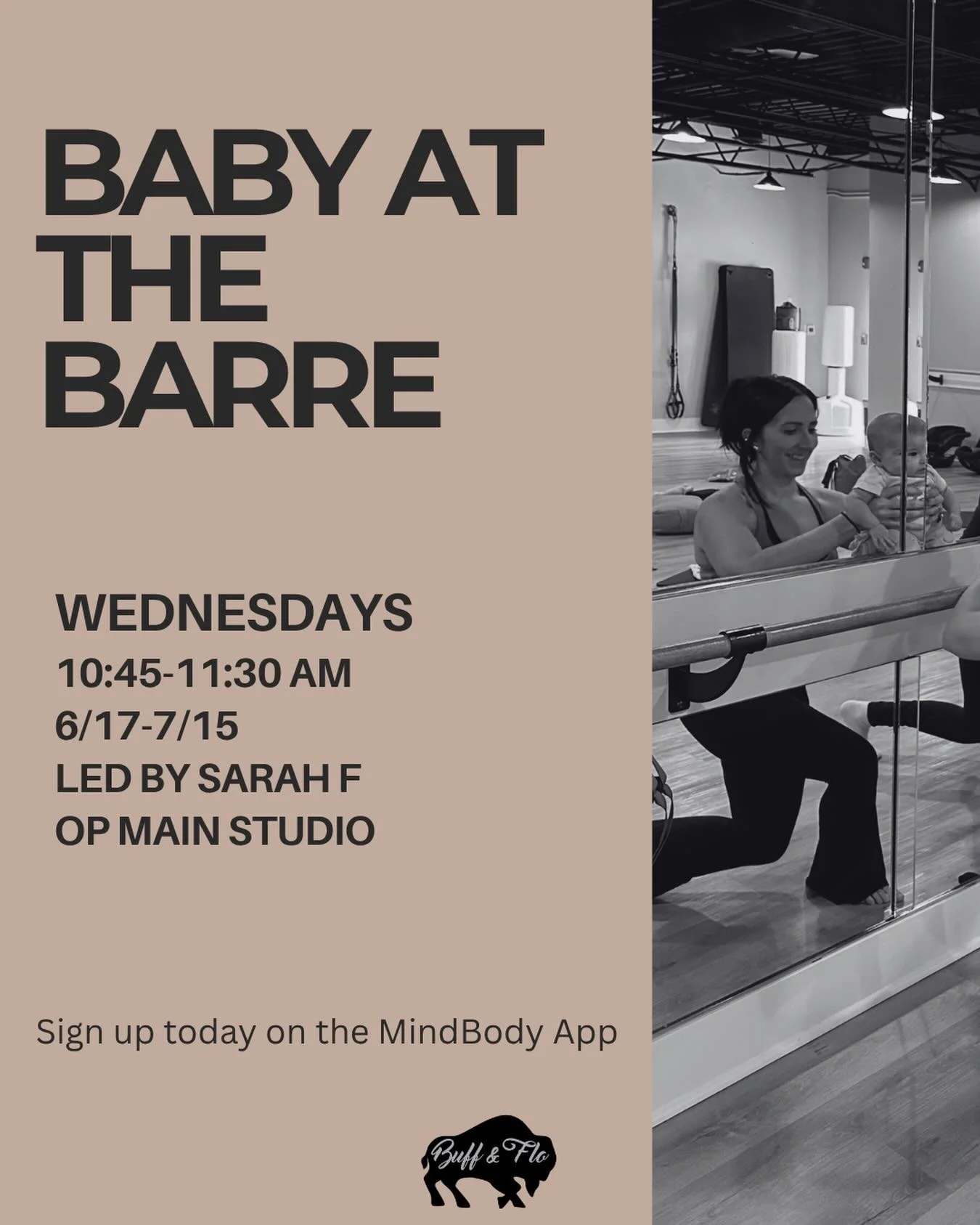 Hey Mamas it&rsquo;s baaack! Bring your babe and join @sarah_f_fitness for Baby at the Barre! Wear your little one for this fun, low impact barre class. Moms will get to bond with their baby, sculpt, and recharge during this 45 minute class set to th