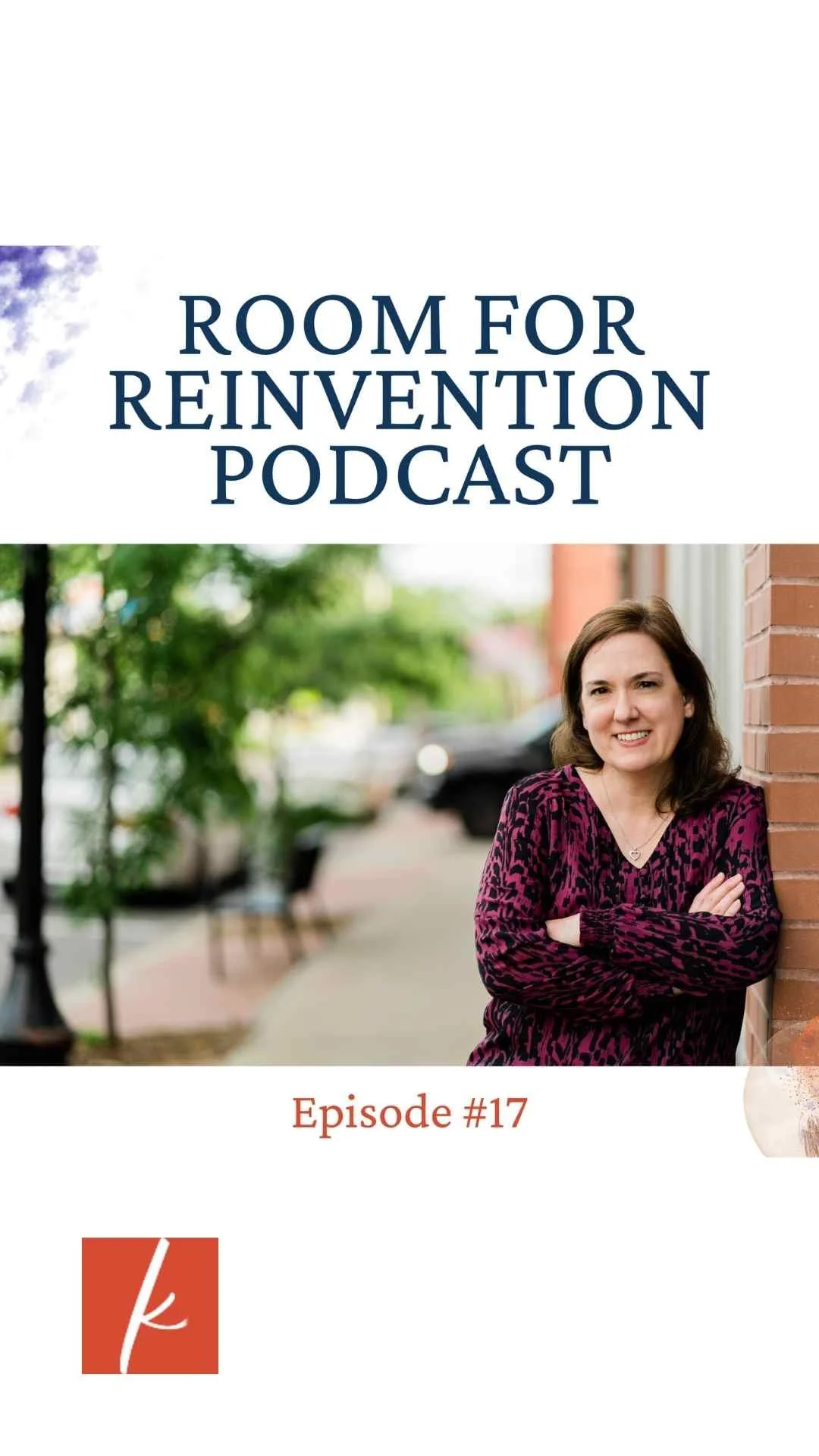 Room For Reinvention Podcast
