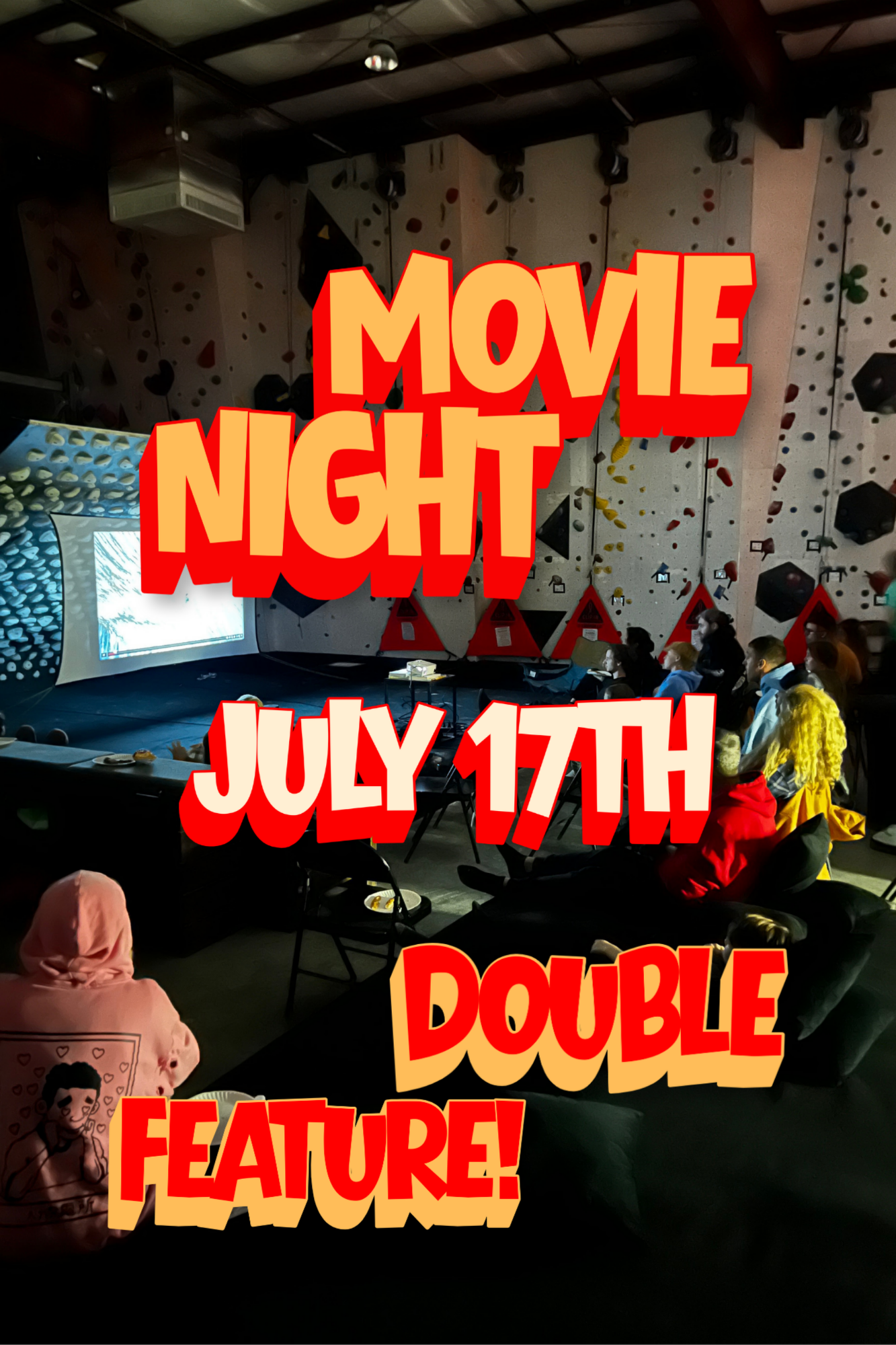 July 17th Movie Night
