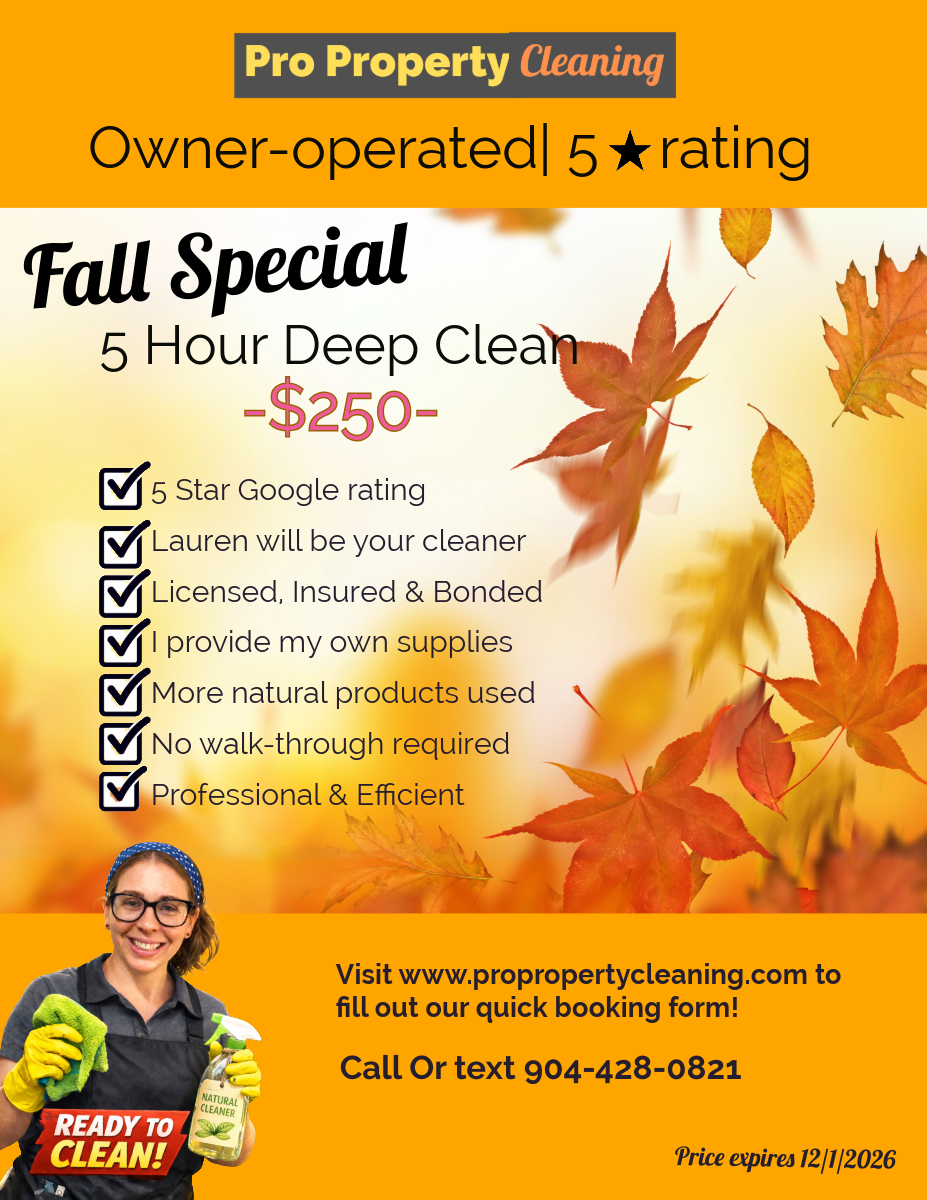 Fall Special 5 Hour Deep clean. 5 Star Google Rating. Licensed, insured and bonded. We provide my own supplies. no walk-throughs required. Professional and efficient.