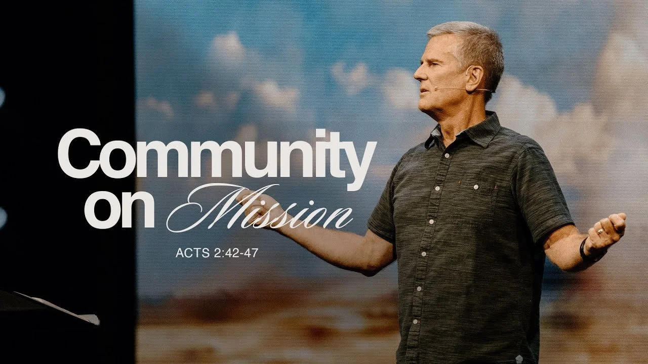 Community on Mission — Acts 2:42-47