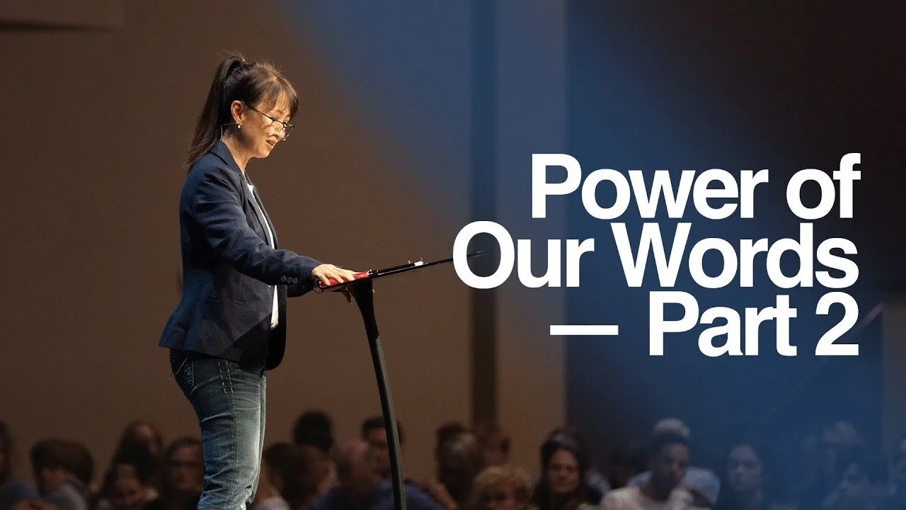 The Power of Our Words - Part 2 / Matthew 12: 33-37