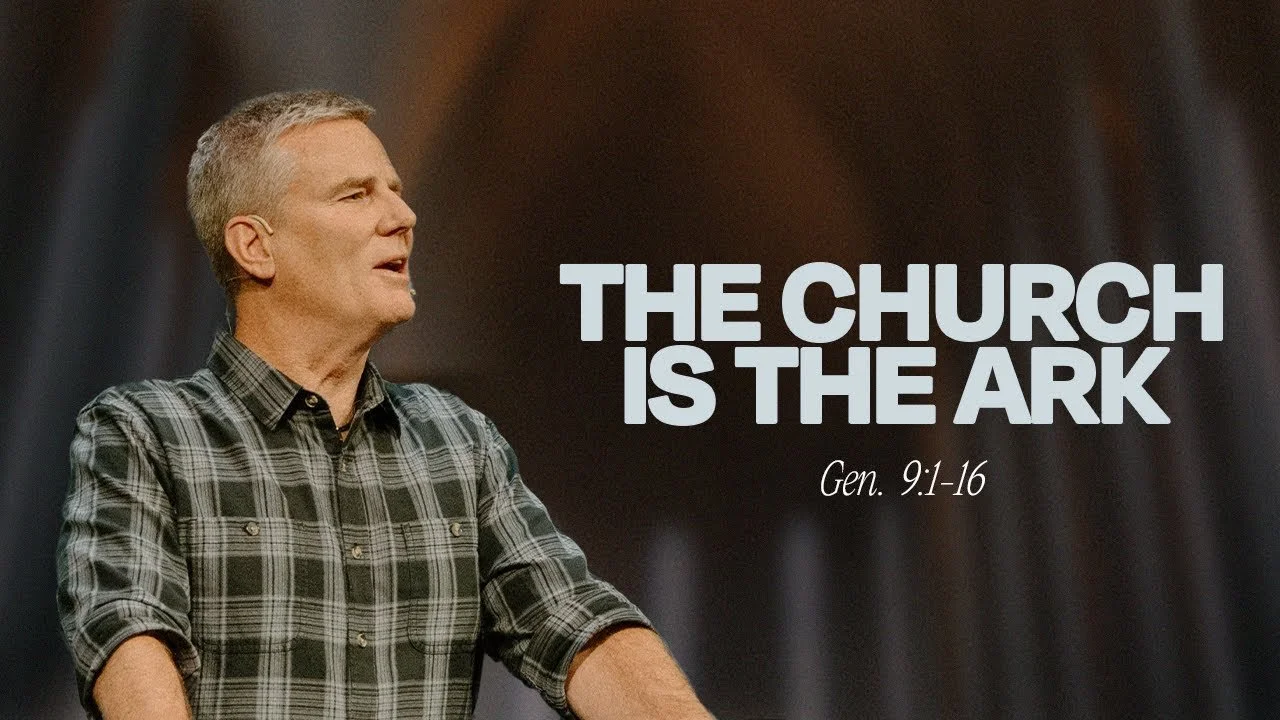 The Church Is the Ark — Genesis 9:1-16