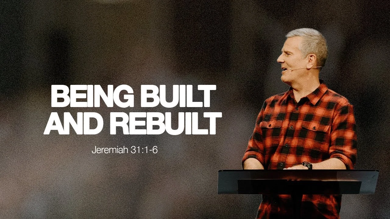 Being Built &amp; Rebuilt