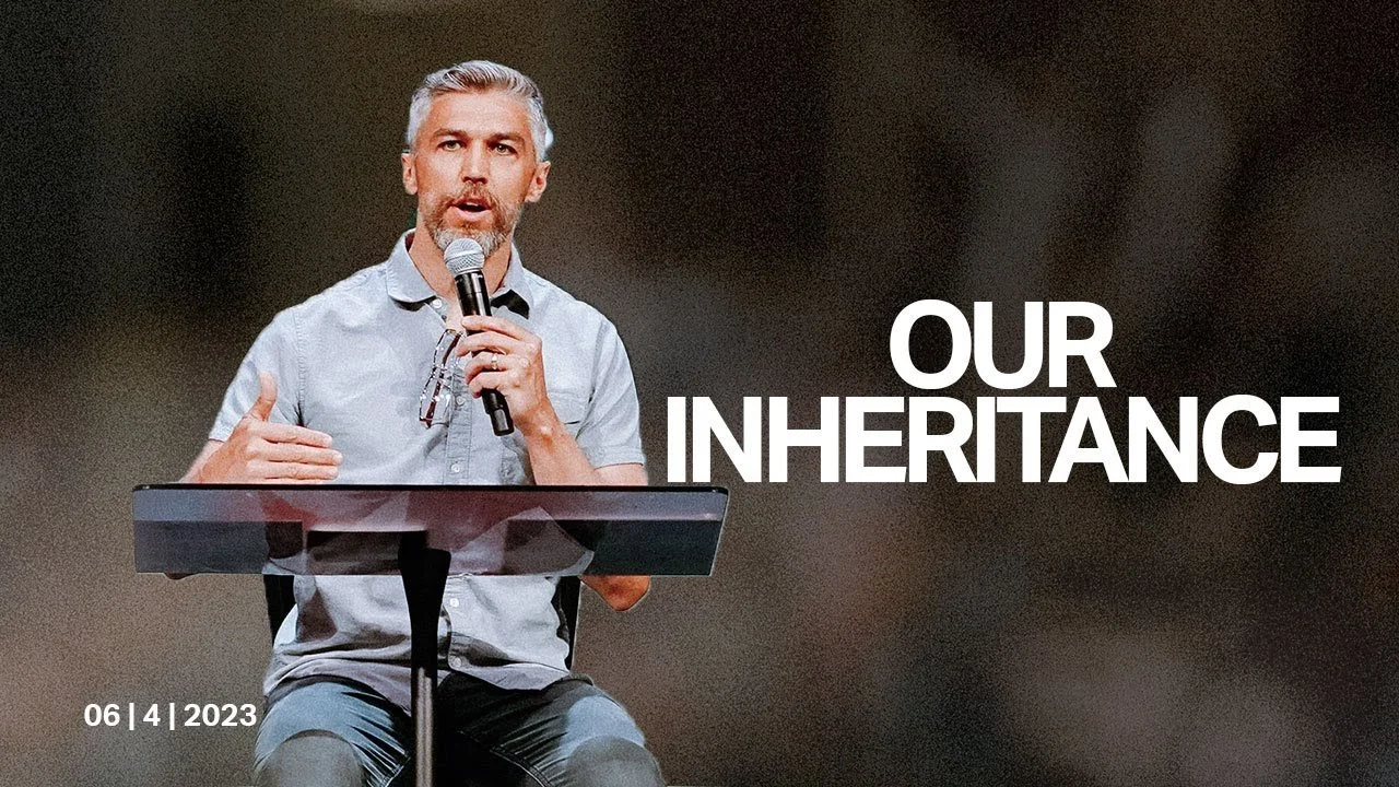 Our Inheritance