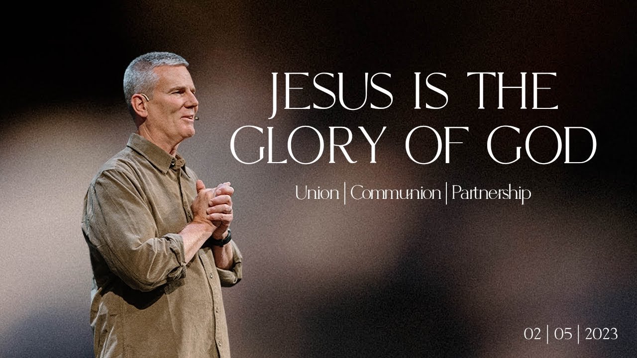 Jesus Is the Glory of God