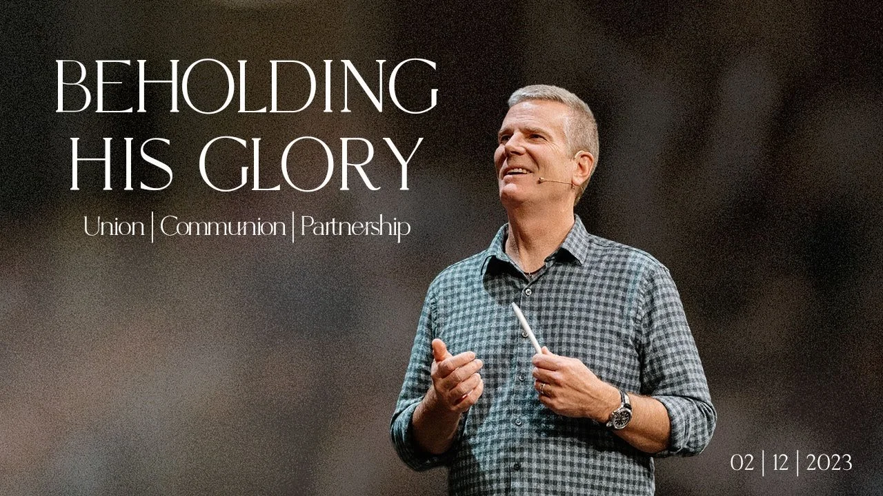 Beholding His Glory