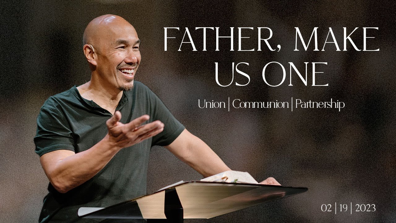 Father, Make Us One
