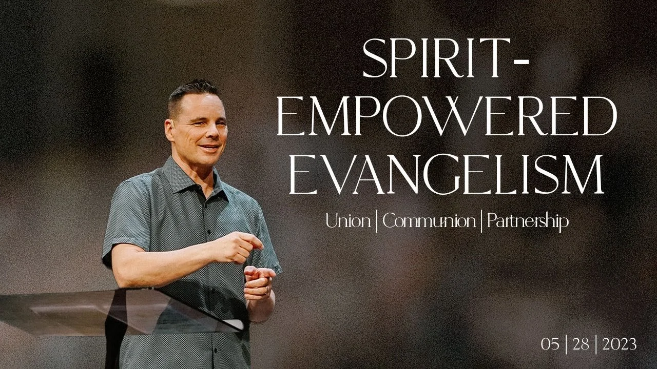 Spirit-Empowered Evangelism