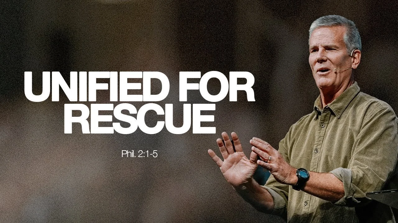 Unified for Rescue | Philippians 2:1-5