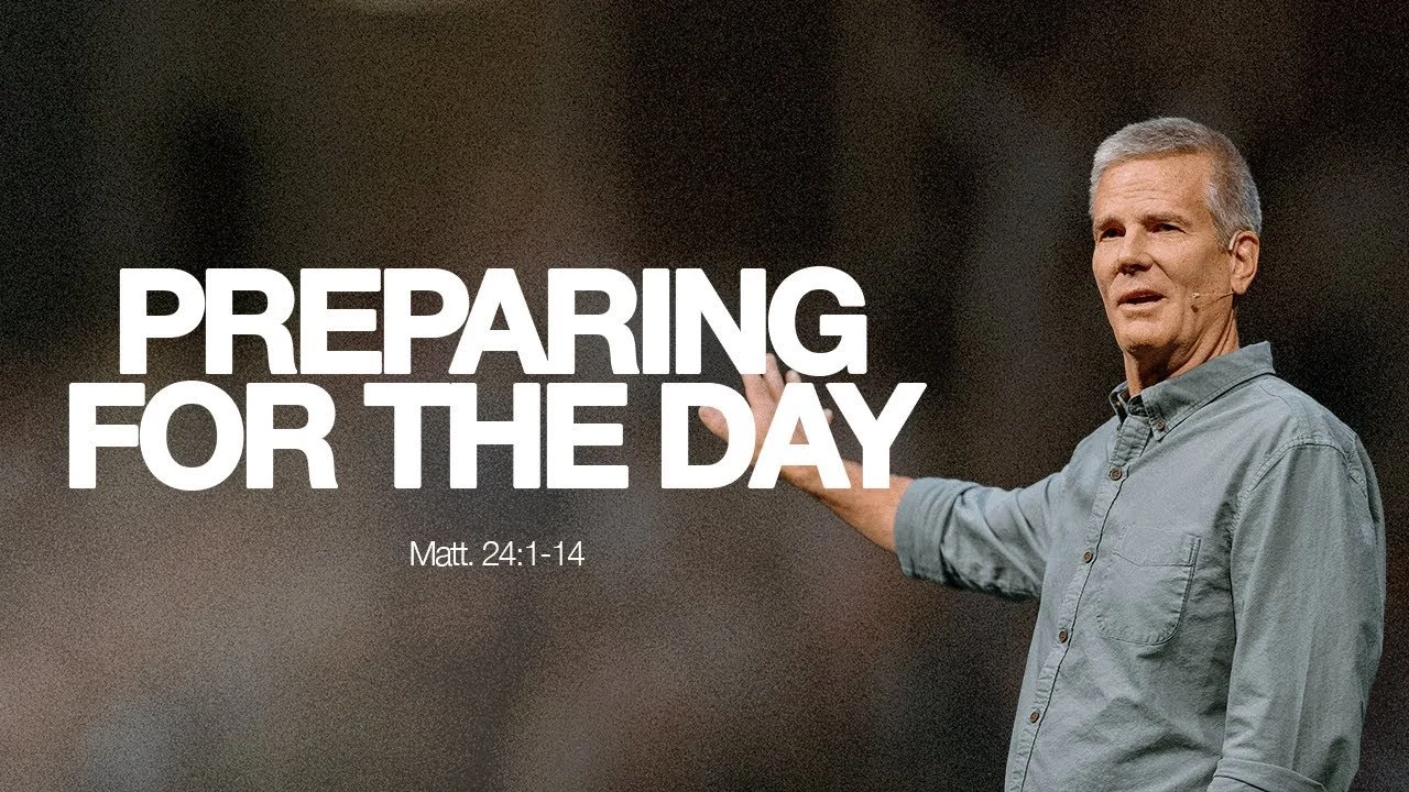 Preparing for the Day — Matthew 24:1-14