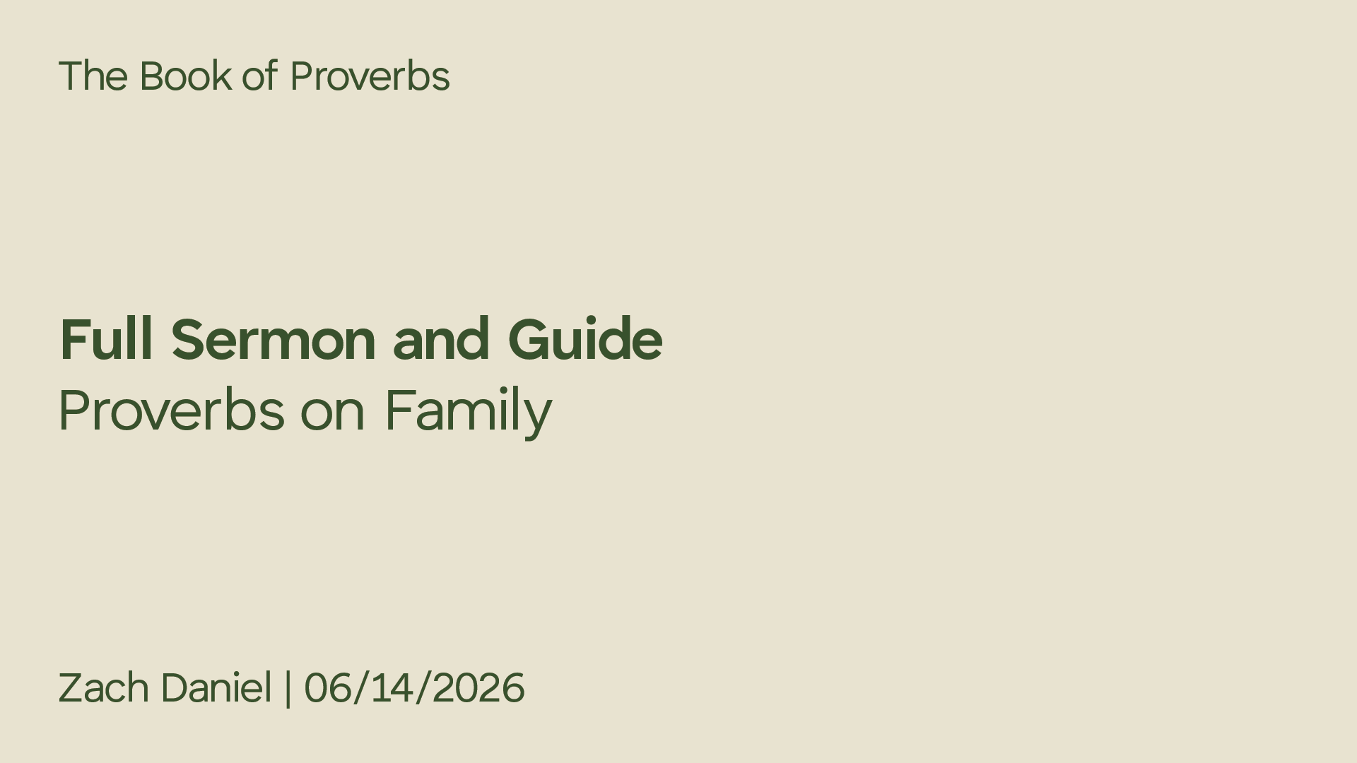 Proverbs on Family: Proverbs Pt. 4