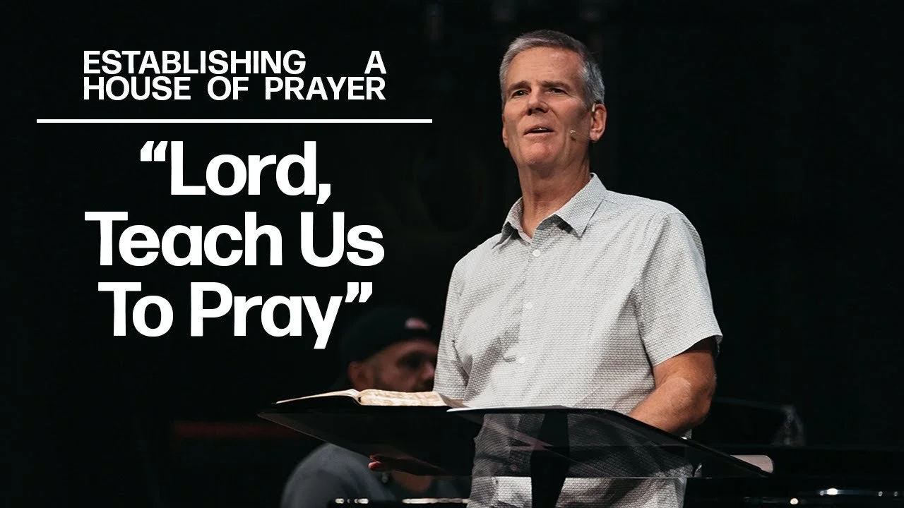 Lord, Teach Us To Pray!