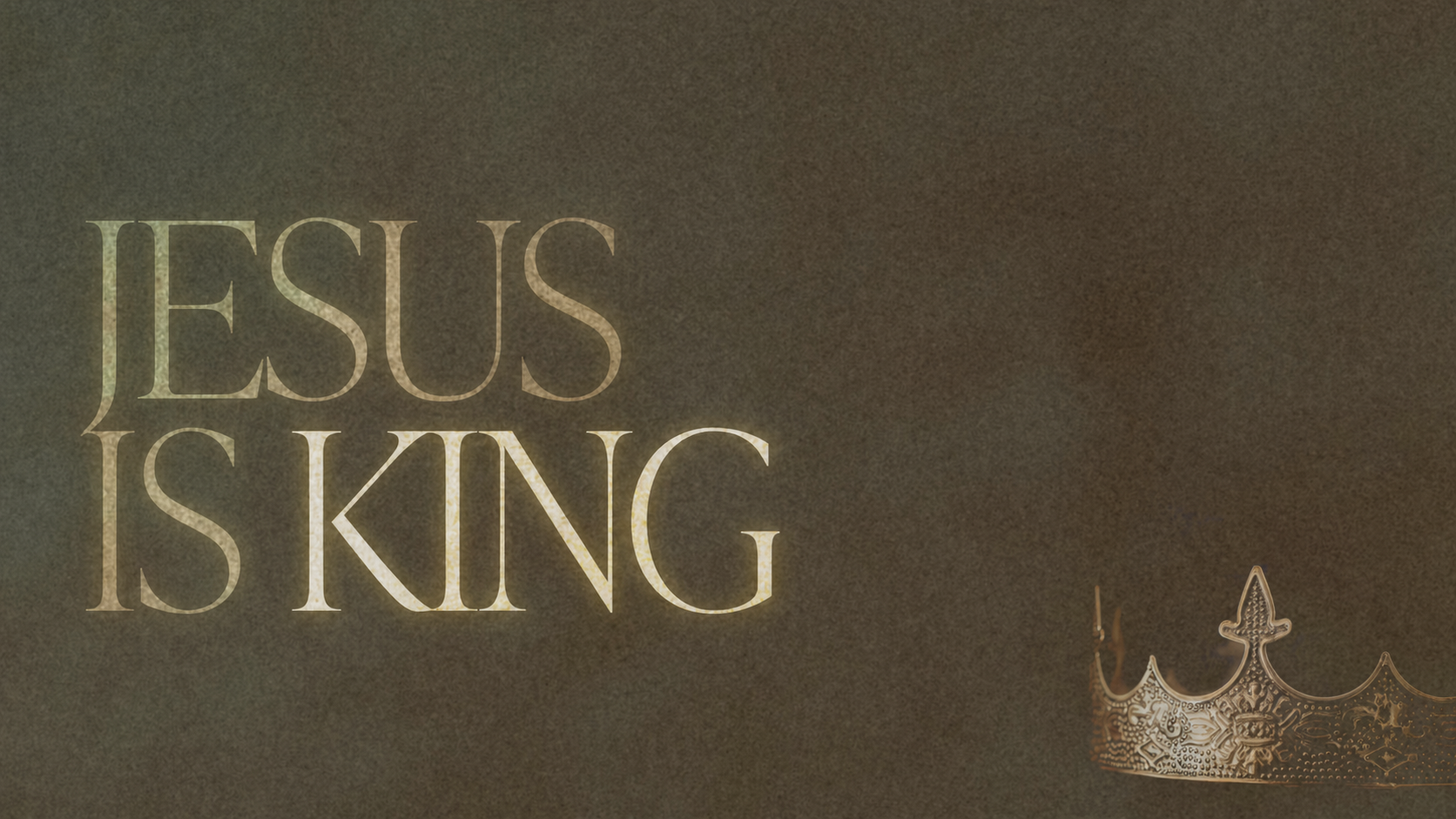 Jesus is King