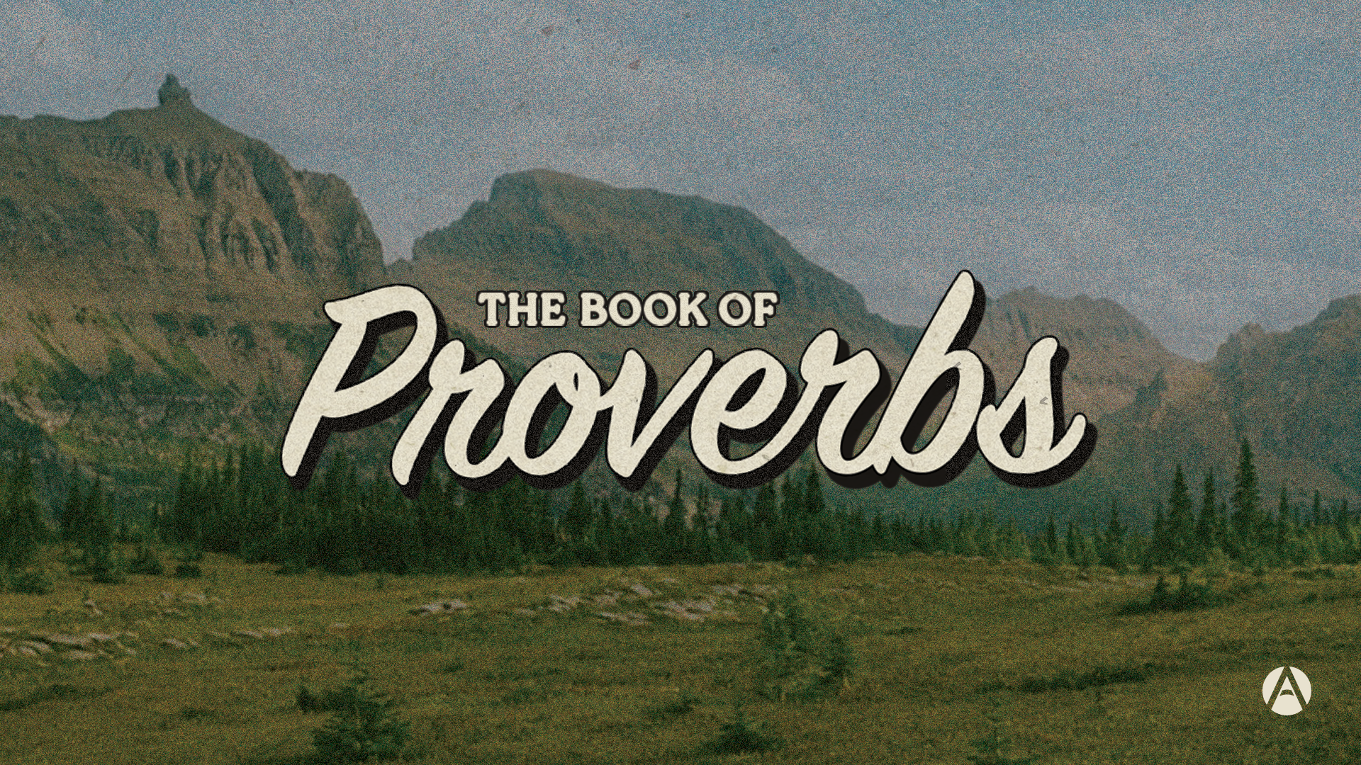 The Book of Proverbs (New Series)